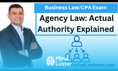 Agency law Actual Authority Express and Implied CPA Exam REG