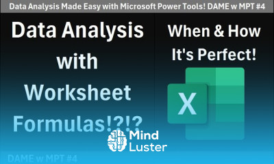 DAME 04 Data Analysis with Excel Worksheet Formulas 4 Comprehensive examples