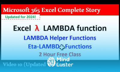 Excel LAMBDA LAMBDA Helper Functions Eta LAMBDAs the Complete Story – Updated 2024 365 MECS 10