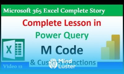 Free M Code Class from Basic to Advanced Power Query Excel Power BI Custom Functions 365 MECS 12