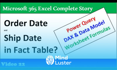 Two Date Columns in Fact Table How To Create Report DAX Power Query Excel 365 MECS Class 22