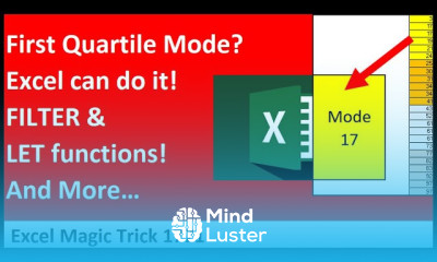 FILTER LET TRANSPOSE and Other Excel Functions Mode Calculation for each Quartile EMT 1771