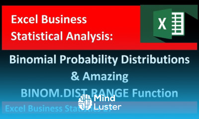 Excel Statistical Analysis 27 Binomial Probability Distributions BINOM DIST RANGE Function Chart