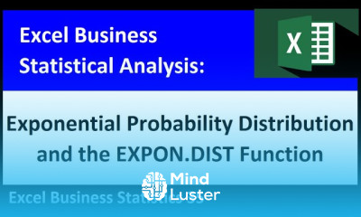 Excel Statistical Analysis 35 Exponential Probability Distribution EXPON DIST function