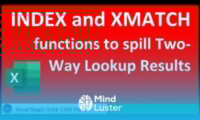 INDEX XMATCH functions to spill a Two Way Lookup Formula Excel Magic Trick 1760 Part 2