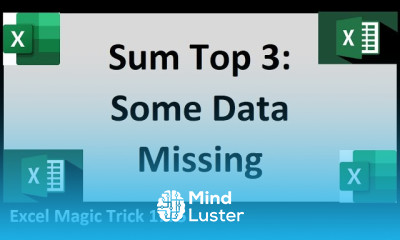 Learn Sum Top 3 Values When There Is Missing Data – 3 Unbelievable ...