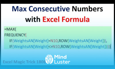 Excel Formula to Count Max Consecutive Items in a Column FREQUENCY IF MAX functions EMT 1808