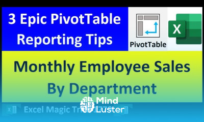 3 Unbelievable Excel Reporting Tricks for Monthly Employee Sales By Department EMT 1779