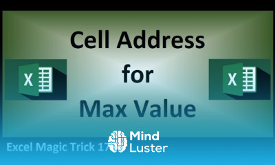 Excel Formula to Lookup Cell Address Of Max Value 12 Amazing Examples Excel Magic Trick 1794