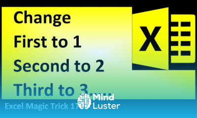 Excel Formula to make First a 1 Second a 2 Third a 3 and so on 6 Formula Examples EMT 1797