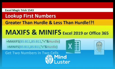 Excel Magic Trick 1543 MAXIFS MINIFS to Lookup Numbers on Either Side of Hurdle