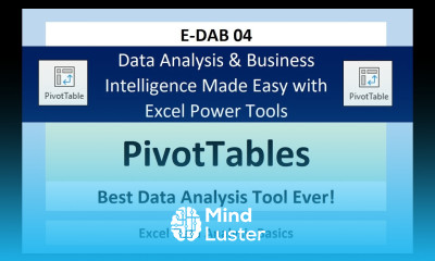 E DAB 04 PivotTables Slicers Create Dashboards Summary Reports