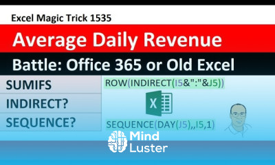 EMT 1535 Average Daily Revenue SUMIFS with INDIRECT or SEQUENCE Inside AVERAGE