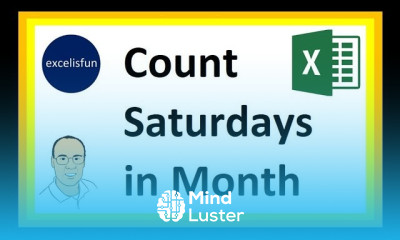 Count Number of Saturdays in Month 5 Different Formulas Excel Magic Trick 1587