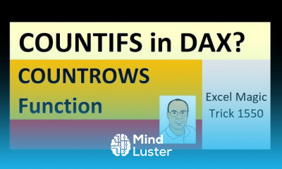 COUNTIFS in DAX for Power Pivot or Power BI COUNTROWS Function Excel Magic Trick 1550