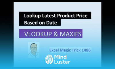 Excel Magic Trick 1486 VLOOKUP MAXIFS Key Lookup Correct Price Based on Effective Date