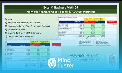 Excel Business Math 05 Number Formatting When You MUST Use ROUND Function