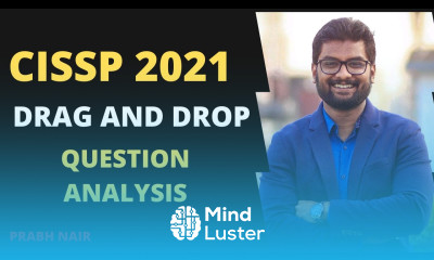 CISSP DRAG AND DROP Questions Practice