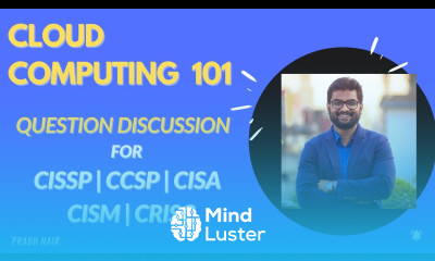 Cloud Computing for CISSP CCSP CISA Question Discussion