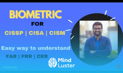 Biometric Topic for CISSP CISM CISA Aspirants