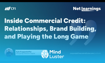 Inside Commercial Credit Relationships Brand Building and Playing the Long Game