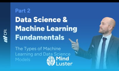 Types of Data Science and Machine Learning Models Data Science and Machine Learning Part 2