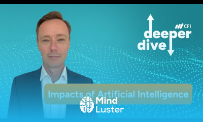 Impacts of Artificial Intelligence How it May Affect You CFI Deeper Dive