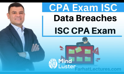 Data Breaches Information Systems and Controls ISC CPA Exam