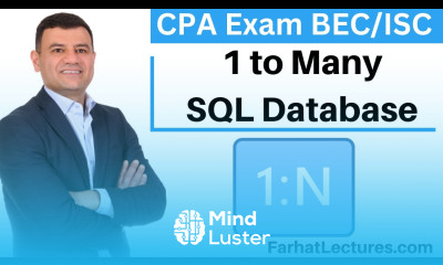 One to many Database Relationship Information Systems and Control ICS CPA Exam