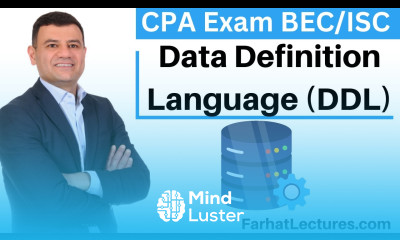 Data Definition Language DDL Create and Alter Information Systems and Controls ISC CPA Exam