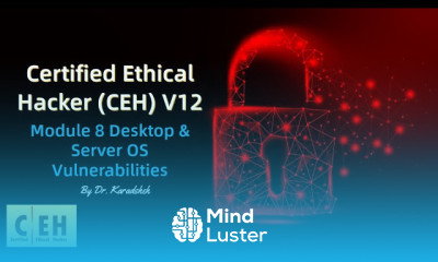 Module 8 Desktop and Server OS Vulnerabilities
