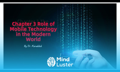 Chapter 3 Role of Mobile Technology in the Modern World