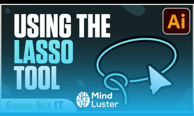 Adobe Illustrator CC Essentials Creating Stunning Artwork Using the Lasso Tool