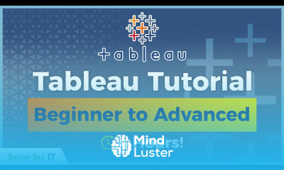 Tableau Desktop Tutorial 4 Hours of Beginner to Advanced Tableau Training