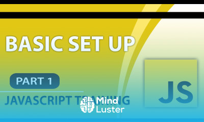 JavaScript Tutorials for Beginners Part 1 How to Setup JavaScript