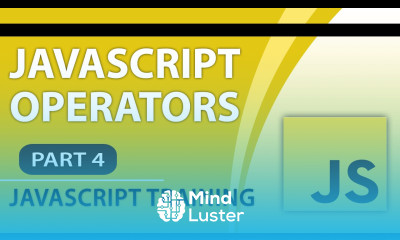 JavaScript Tutorials for Beginners Part 4 How to Use JavaScript Operators