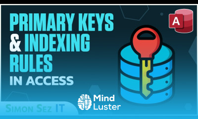 How to Use Microsoft Access Understand Database Primary Keys and Indexes