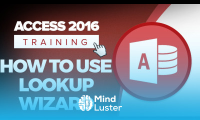 How to Use the Lookup Wizard in Microsoft Access 2016