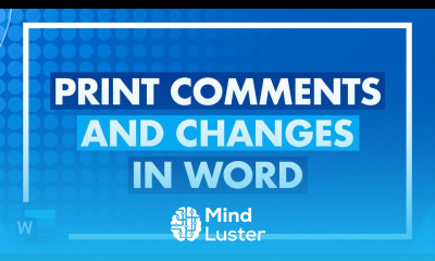 How to Print Comments in Word How to Print Tracked Changes in Microsoft Word