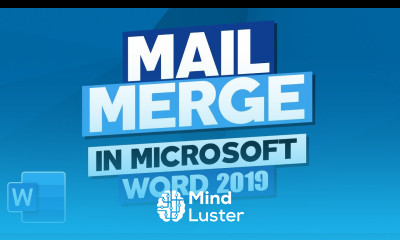 How to Mail Merge in Microsoft Word 2019
