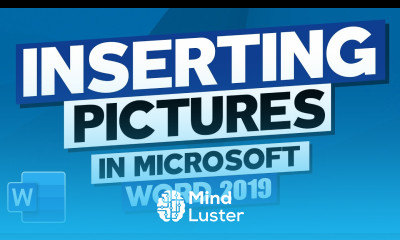 How to Insert Pictures in Microsoft Word 2019 MS Word Tutorial