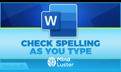 Check Spelling as You Type in Microsoft Word 2021 365