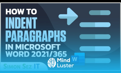 How to Indent Paragraphs in Microsoft Word 2021 365