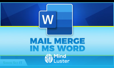 Using the Mail Merge Wizard in Microsoft Word 2021 365