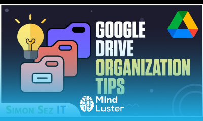How to Use Google Drive File Organization Tips for Beginners