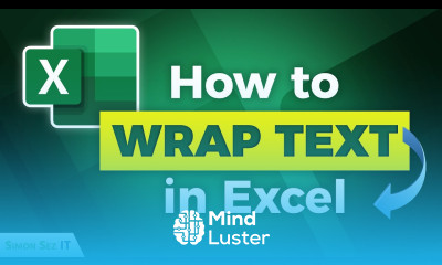 Learn How to Wrap Text in Microsoft Excel - Mind Luster
