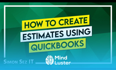 QuickBooks Tutorial for Businesses How to Create an Estimate