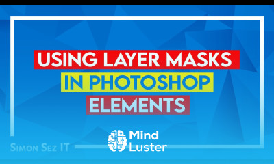 Using Layer Masks in Photoshop Elements