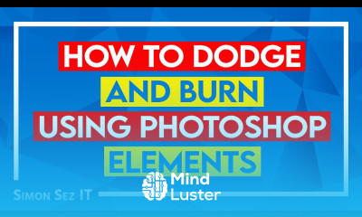 How to Dodge and Burn using Photoshop Elements