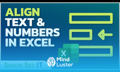 How to Align Text and Numbers in Excel